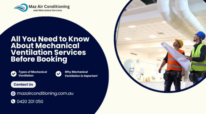 What You Need to Know About Mechanical Ventilation Services Before Proceeding Ahead?